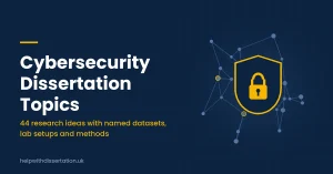 Gold padlock shield inside a network diagram beside the words Cybersecurity Dissertation Topics